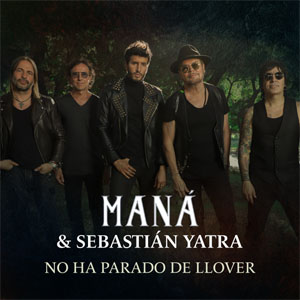 Disco No Ha Parado de Llover de Maná