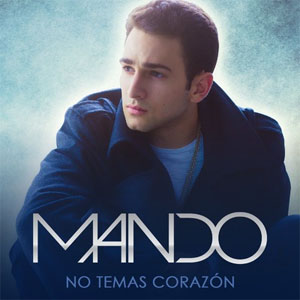 Disco No Temas Corazón de Mando