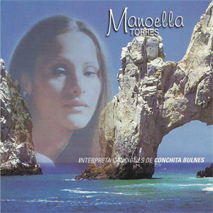 Disco Interpreta Canciones De Conchita Bulnes de Manoella Torres