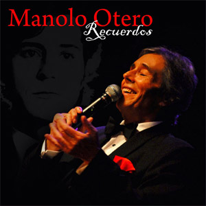 Disco Recuerdos: The Greatest Hits de Manolo Otero