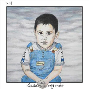 Disco Cada Vez Más > :-( de Marcos Menchaca