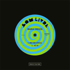 Disco Mas Que Doidice / Até Eu - EP de María Creuza