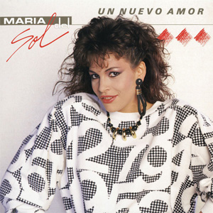 Disco Un Nuevo Amor de María Del Sol