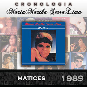 Disco Matices (1989) de María Martha Serra Lima