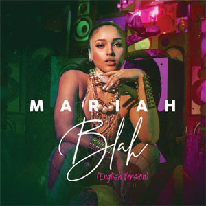 Disco Blah (English Version) de Mariah Angeliq