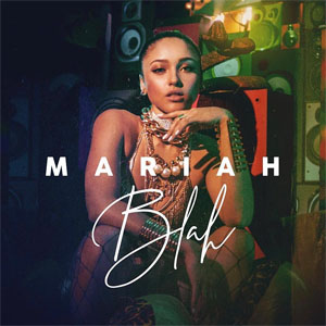 Disco Blah de Mariah Angeliq