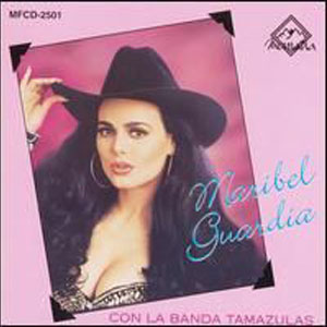 Disco Con La Banda Tamazulas de Maribel Guardia
