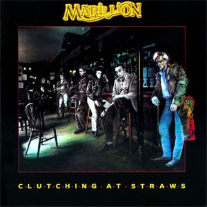 Disco Clutching At Straws de Marillion