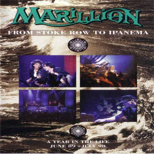 Disco From Stoke Row To Ipanema - A Year In The Life June 89 - July 90 de Marillion