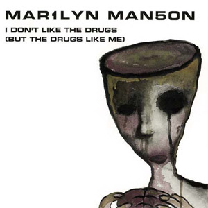 Disco I Don't Like The Drugs (But The Drugs Like Me) de Marilyn Manson
