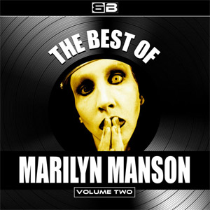 Disco The Best of Marilyn Manson, Vol. 2 de Marilyn Manson