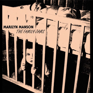Disco he Family Jams de Marilyn Manson