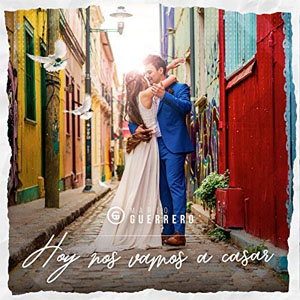 Álbum Hoy Nos Vamos a Casar de Mario Guerrero