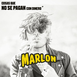 Disco Cosas Que No Se Pagan Con Dinero (Ep) de Marlon