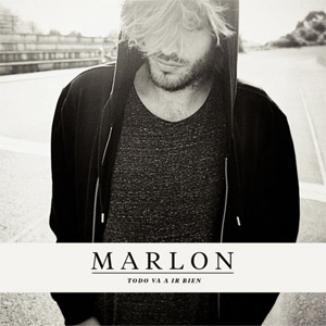 Disco Todo Va A Ir Bien de Marlon