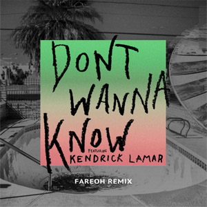 Disco Don't Wanna Know (Fareoh Remix) de Maroon 5