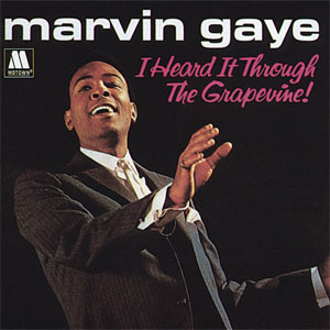 Disco I Heard It Through The Grapevine de Marvin Gaye