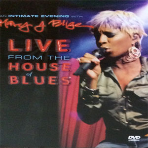 Disco Live From The House Of Blues de Mary J Blige