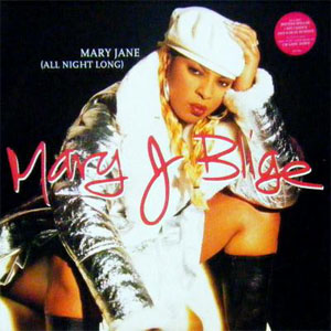 Disco Mary Jane (All Night Long) de Mary J Blige
