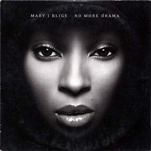 Disco No More Drama de Mary J Blige