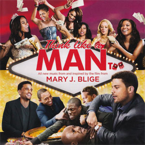 Disco Think Like A Man Too de Mary J Blige