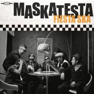 Disco Fiesta Ska de Maskatesta