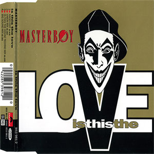 Disco Is This The Love de Masterboy