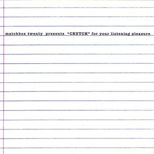 Disco Crutch de Matchbox Twenty