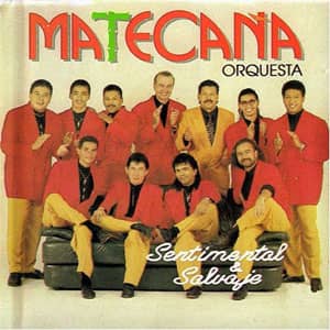 Disco Sentimental Y Salvaje de Matecaña Orquesta