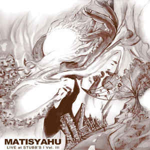 Disco Live At Stubb's Vol. III de Matisyahu