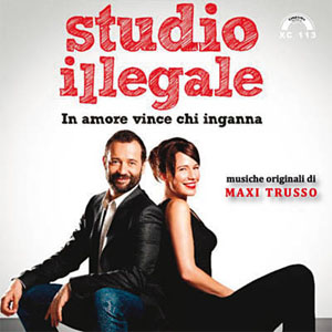 Disco Studio Illegale: In Amore Vince Chi Inganna de Maxi Trusso