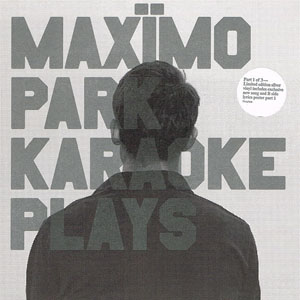 Disco Karaoke Plays de Maximo Park