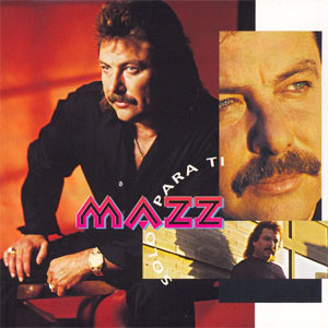 Disco Solo Para Ti de Mazz