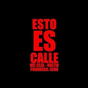 Disco Esto Es Calle de MC Ceja
