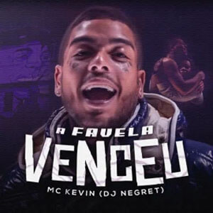 Disco A Favela Venceu de MC Kevin
