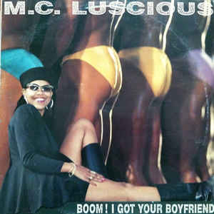 Disco Boom! I Got Your Boyfriend de Mc Luscious