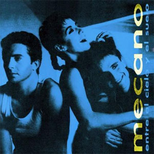 Disco Entre El Cielo Y El Suelo de Mecano