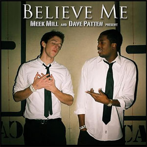 Disco Believe Me de Meek Mill