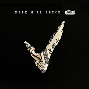 Disco Check de Meek Mill