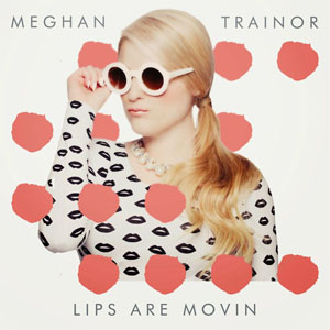 Disco Lips Are Movin de Meghan Trainor