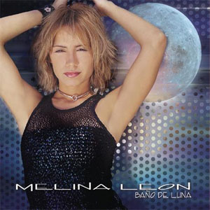 Disco Baño de Luna de Melina León