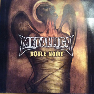 Disco Boule Noire de Metallica