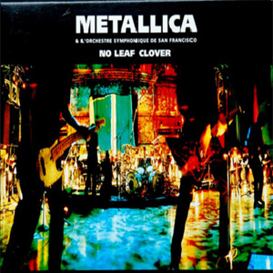 Disco No Leaf Clover de Metallica