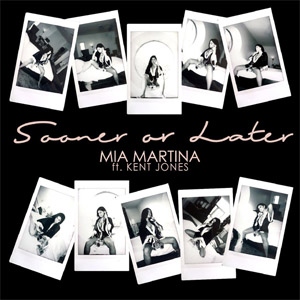 Disco Sooner Or Later  de Mía Martina