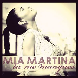 Disco Tu Me Manques de Mía Martina
