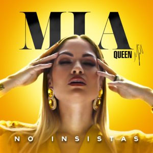 Disco No Insistas de Mía Queen
