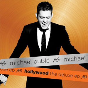 Disco Hollywood The Deluxe  de Michael Bublé