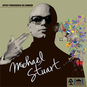 Álbum Estoy Perdiendo La Cabeza de Michael Stuart