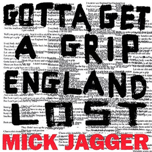 Disco Gotta Get A Grip / England Lost de Mick Jagger