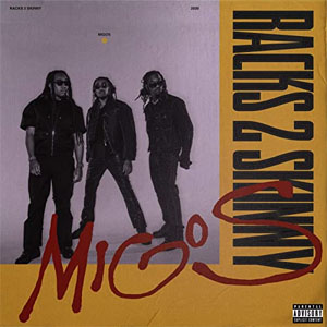 Disco Racks 2 Skinny de Migos